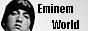 Eminem World